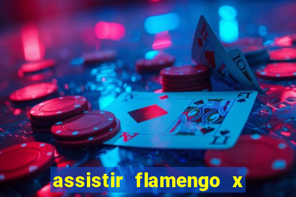 assistir flamengo x river plate ao vivo futemax